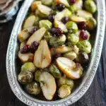 Roasted Pear and Cranberry Brussels Sprouts